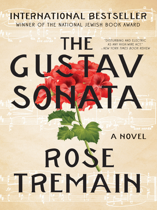 Title details for The Gustav Sonata by Rose Tremain - Wait list